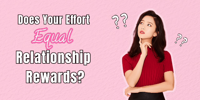 Love Investment Return Quiz: Does Your Effort Equal Relationship Rewards?